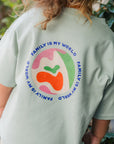 Family Is My World Organic Tee